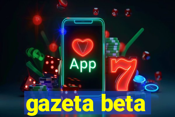 gazeta beta