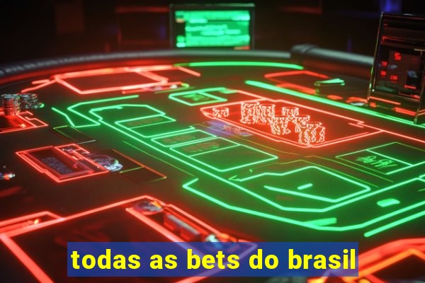 todas as bets do brasil