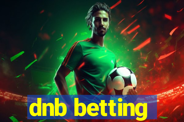 dnb betting