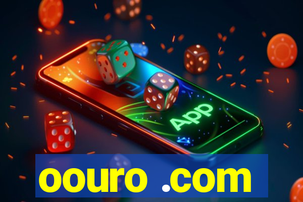 oouro .com