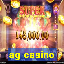 ag casino