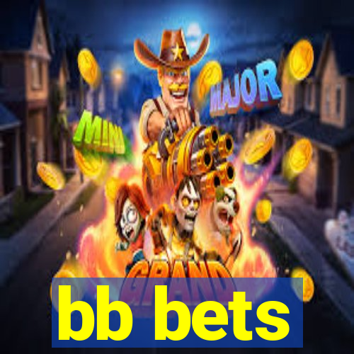 bb bets