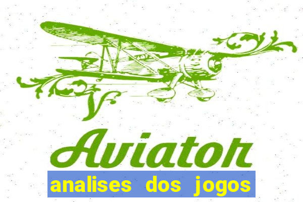 analises dos jogos de hoje