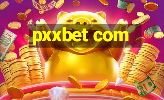 pxxbet com