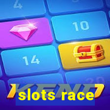 slots race