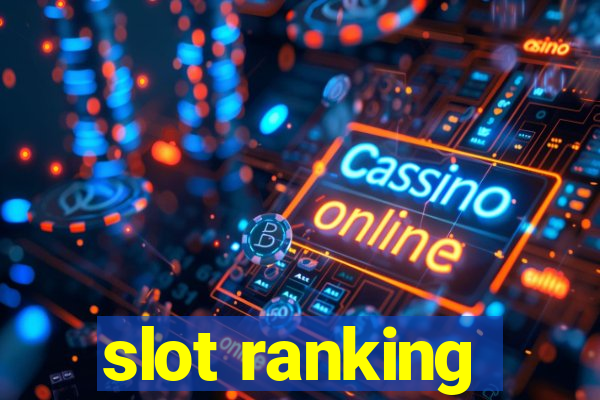 slot ranking