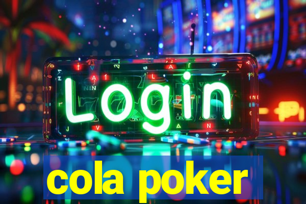 cola poker