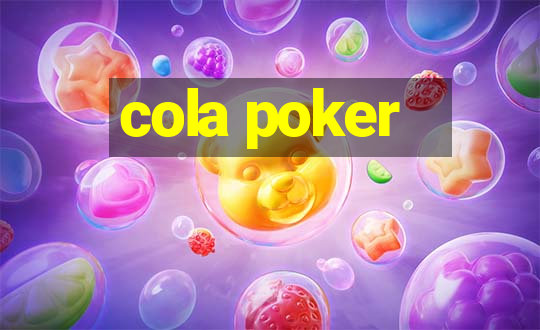 cola poker