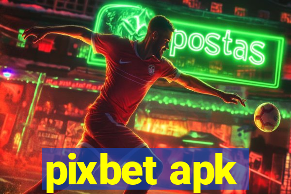 pixbet apk