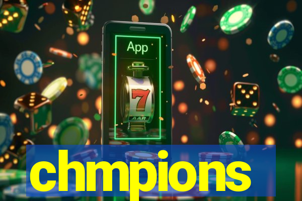 chmpions