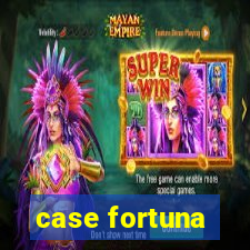 case fortuna