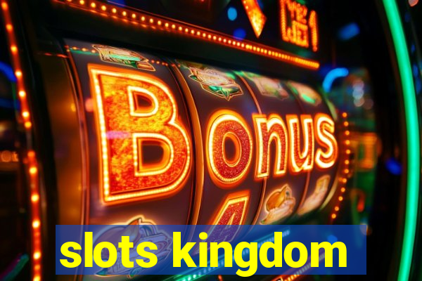 slots kingdom