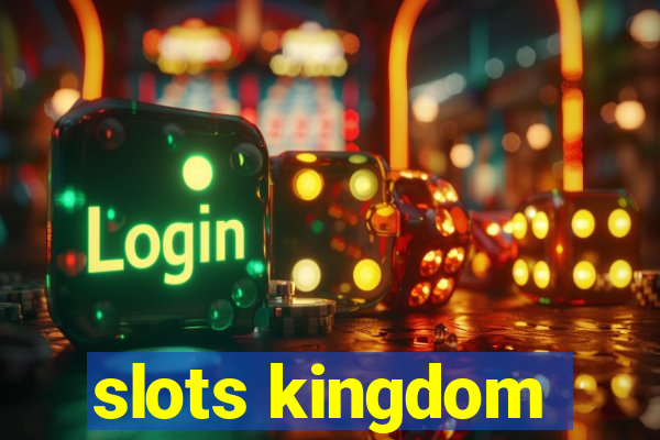 slots kingdom