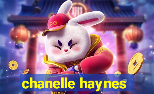 chanelle haynes