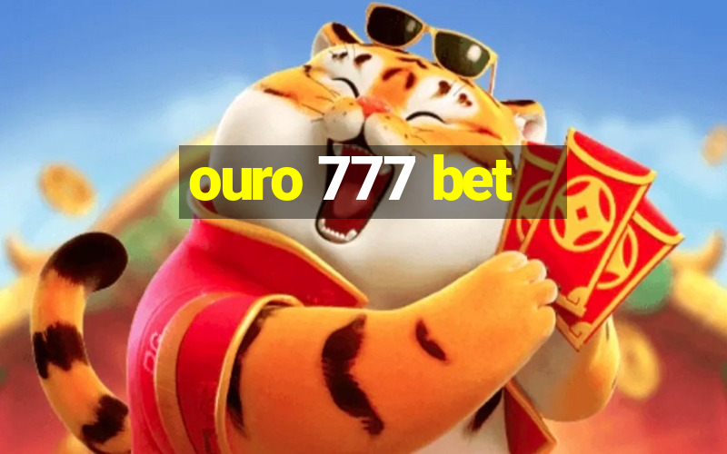 ouro 777 bet