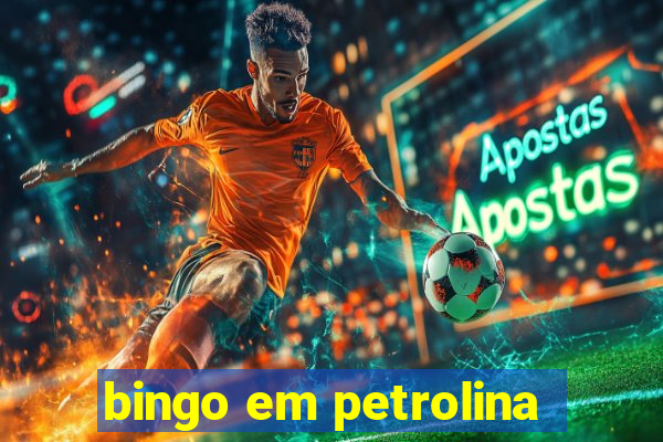 bingo em petrolina