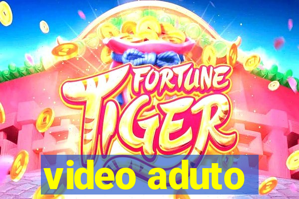 video aduto