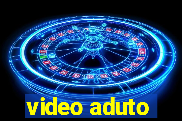 video aduto