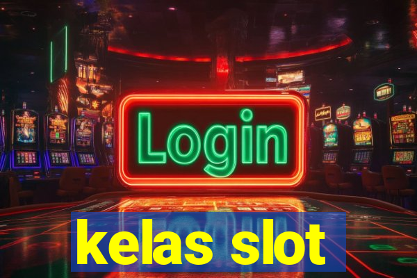 kelas slot