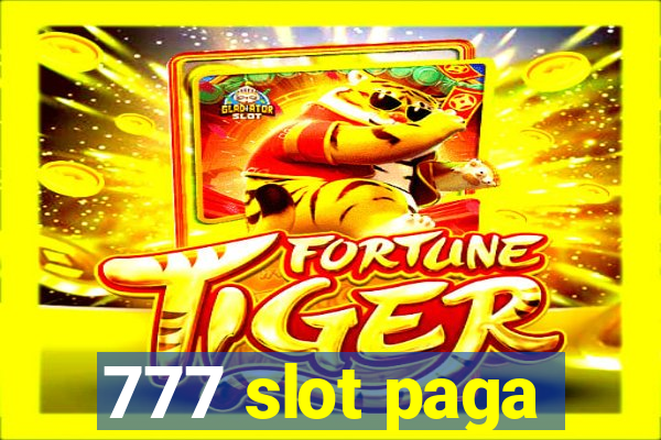 777 slot paga