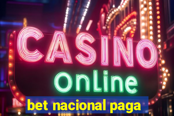 bet nacional paga