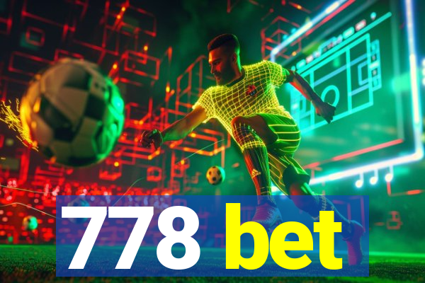 778 bet