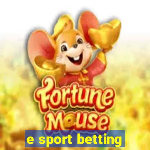 e sport betting