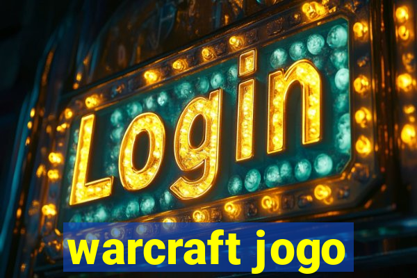 warcraft jogo