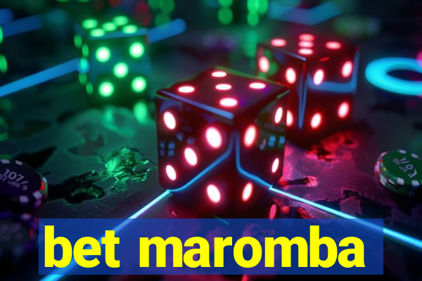 bet maromba