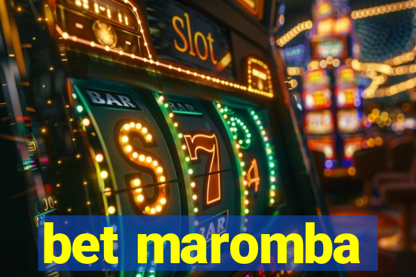 bet maromba