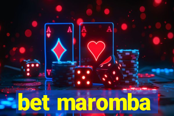 bet maromba