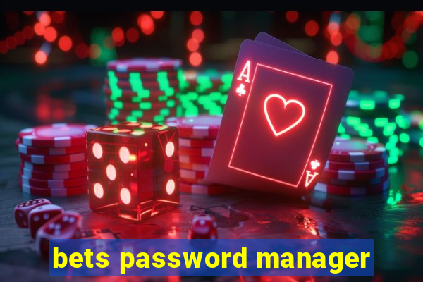 bets password manager