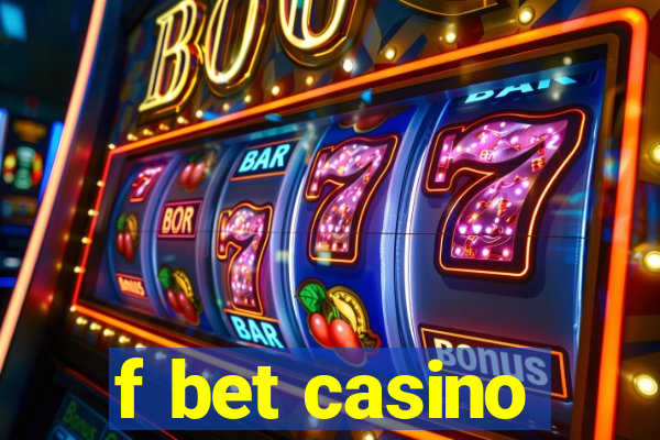 f bet casino