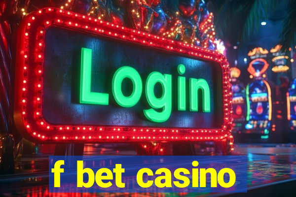 f bet casino