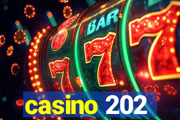 casino 202