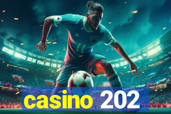 casino 202