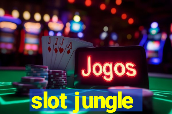 slot jungle