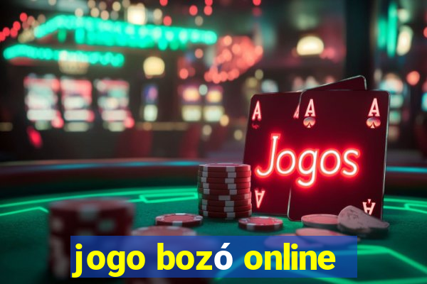 jogo bozó online