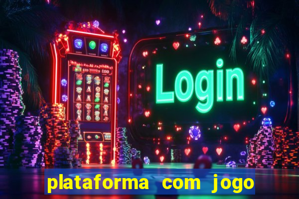 plataforma com jogo do tigre