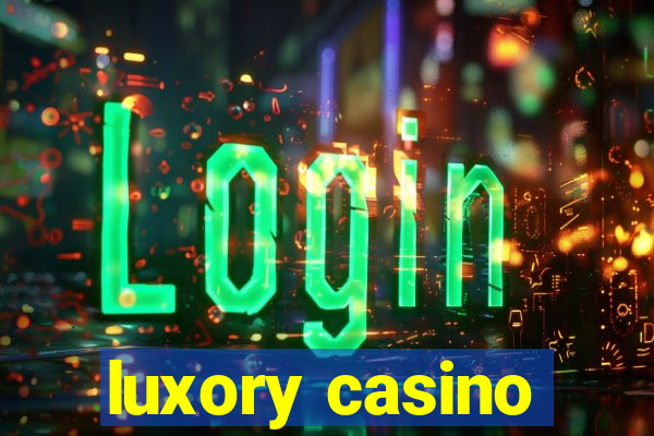 luxory casino