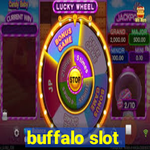 buffalo slot