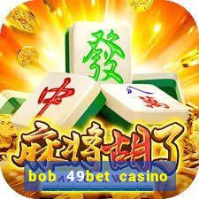 bob 49bet casino jogo 777