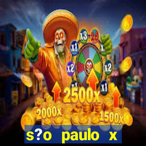 s?o paulo x cruzeiro palpite