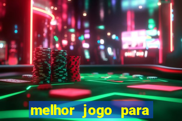 melhor jogo para jogar na betano