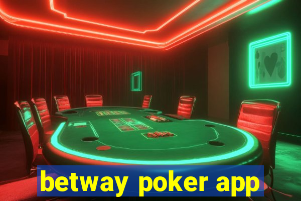 betway poker app