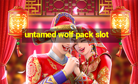 untamed wolf pack slot