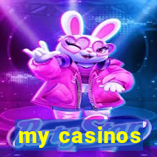 my casinos