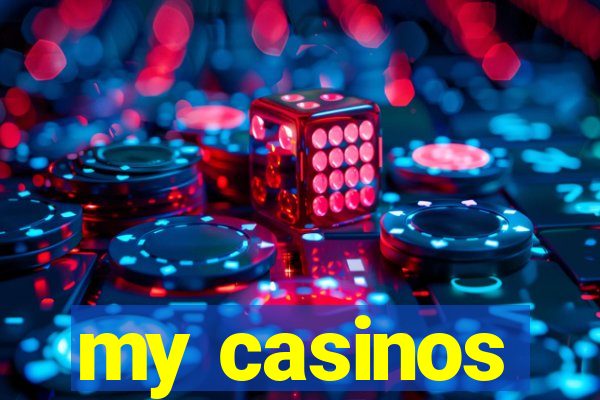 my casinos