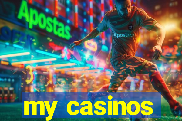 my casinos