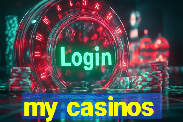 my casinos